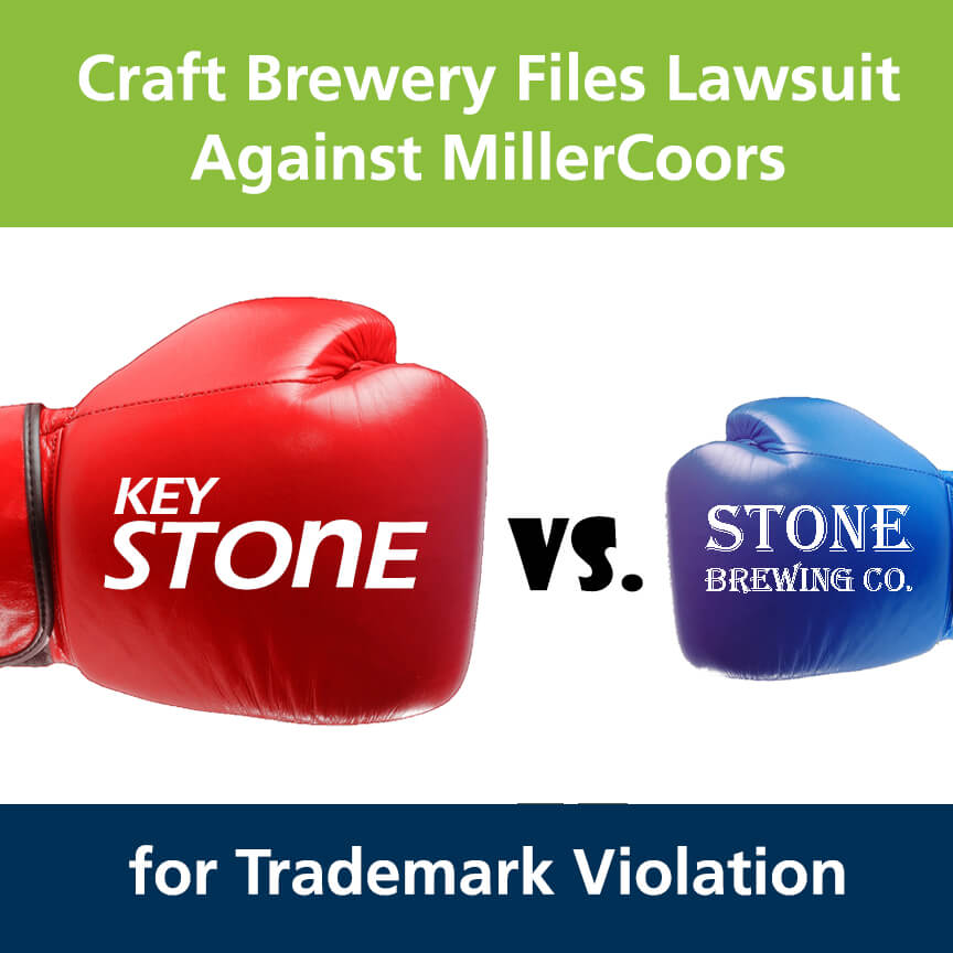 Craft Brewery Files Lawsuit Against MillerCoors Trademark Violation - Image of boxing gloves with Keystone vs. Stone Brewing Co.